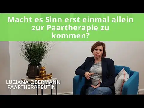 Macht es Sinn erst einmal allein zur Paartherapie zu kommen